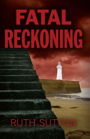 [Cumbrian Murder Mysteries 02] • Fatal Reckoning